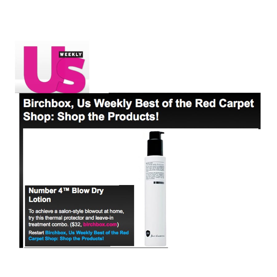 US Weekly—Blow Dry Lotion - Number 4 Hair Care