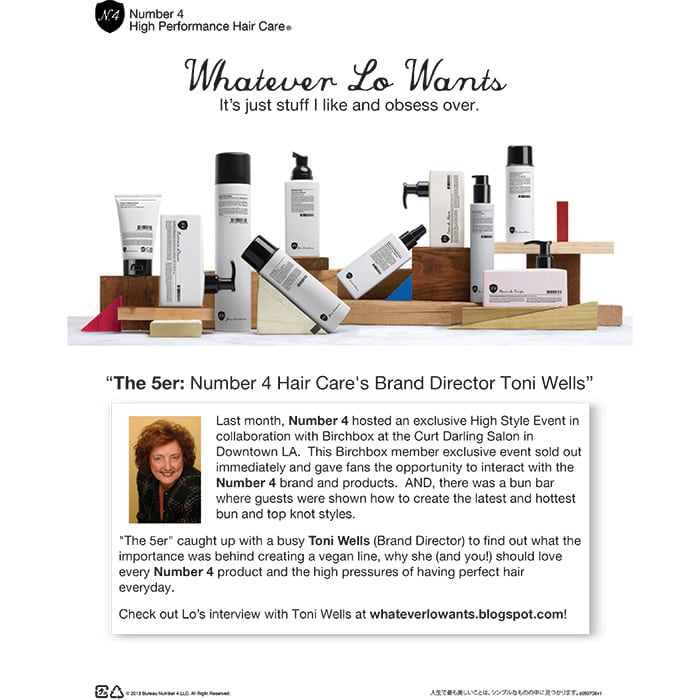 Whatever Lo Wants - Number 4 Hair Care